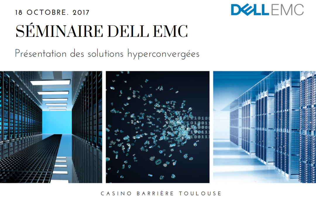 Séminaire DELL EMC