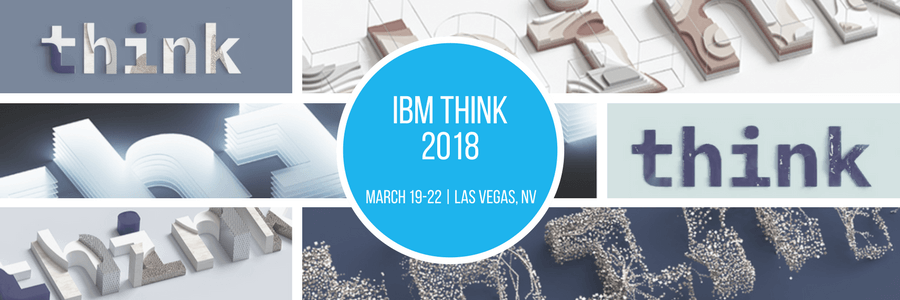 IBM Think 2018