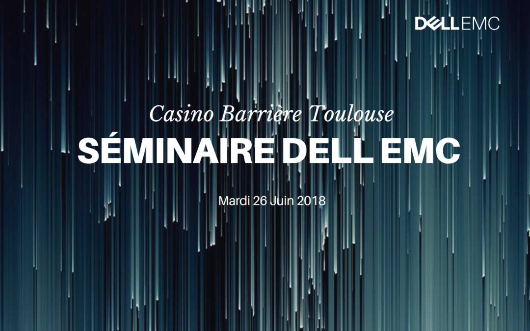 Séminaire Dell EMC